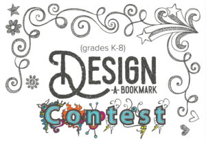 Design-a-Bookmark Contest for grades K-8
