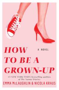 how-to-be-a-grown-up-9781451643459_hr