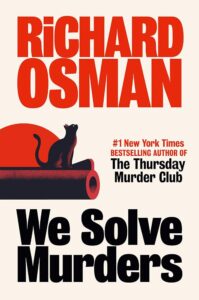 Cover of We Solve Murders by Richard Osman